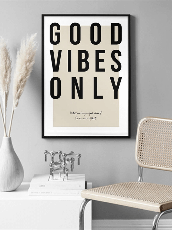 Good Vibes Only Minimalist Poster with Frame